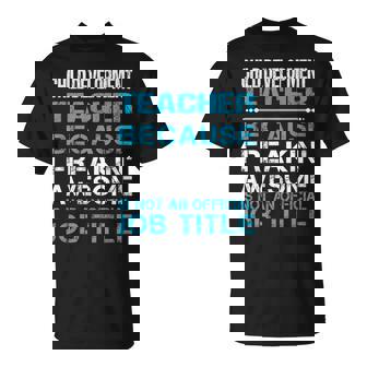 Child Development Teacher Freaking Awesome T-Shirt - Monsterry