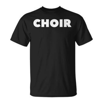 Choir Church School Events T-Shirt - Monsterry UK