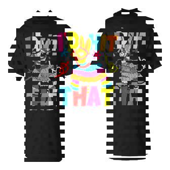 Cinco De Mayo Ideas I'd Hit That Pinata Women T-Shirt | Seseable UK