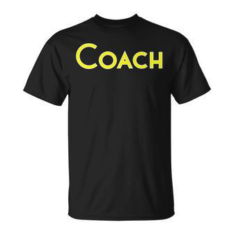 Coach School College Corporate Concert Event Clothing T-Shirt - Monsterry AU