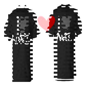 Cœur Personnalisé Avec Inscription I Love Marc T-Shirt - Cadeauxyz