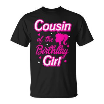 Cousin Of The Birthday Girl Doll Family Party Decorations T-Shirt - Monsterry