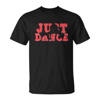 Dance Red Black Just Dancing Dancer T-Shirt - Thegiftio