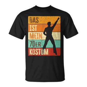 Das Ist Mein 70S Costume 70S Outfit Man T-Shirt - Geschenkecke