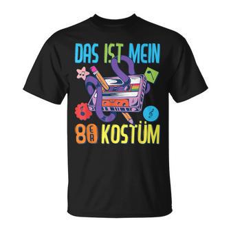 Das Ist Mein 80S Costume 80S Outfit Women's 1980 S T-Shirt - Geschenkecke