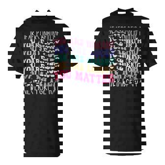 Dear Person Behind Me Diseño De Positividad En La Parte Posterior Camiseta unisex - Regaloses