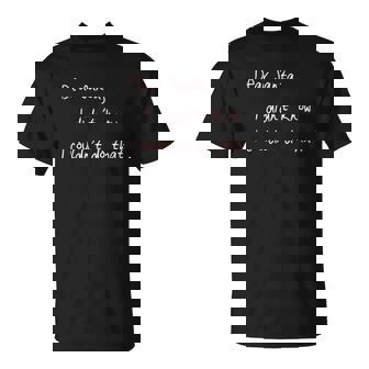 Dear Santa I Did Not Know I Could Not Do That T-Shirt - Thegiftio UK