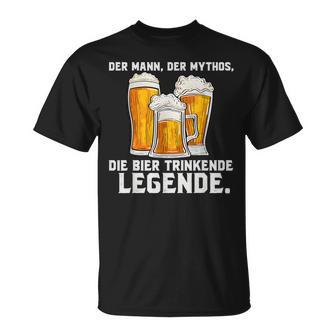 Der Mann Der Mythos Die Bier Trinkende Legende T-Shirt - Seseable