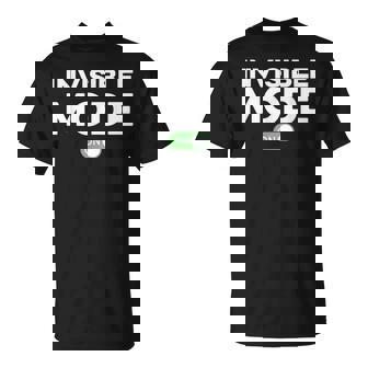 Divertido Superhéroe Alimenta El Modo Invisible Activado Camiseta unisex - Regaloses