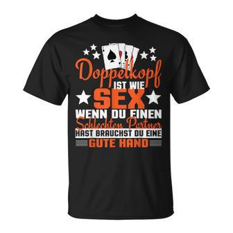 Doppelkopf Doppelkopf Ist Wie Sex T-Shirt - Geschenkecke