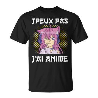 Drôle Anime Lover J'peux Pas J'ai Anime Manga Japonais T-Shirt - Cadeauxyz