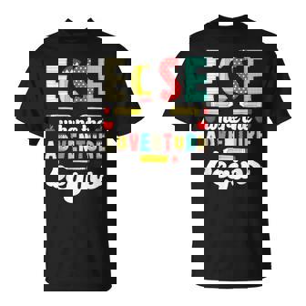 Ecse Early Childhood Special Education Teacher Ecse Teacher T-Shirt - Monsterry