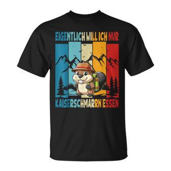 Eigentlich Will Ich Nur Kaiserschmarrn Essen Alpenmarmeltier T-Shirt - Geschenkecke