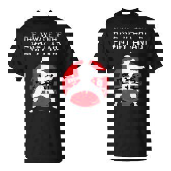 The Way Of The Empty Hand Karatedo Karateka Karate T-Shirt - Thegiftio UK