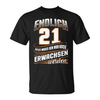 Endlich 21 Nur Noch Arwachsenwerden Geburtsjahr Birthday T-Shirt - Geschenkecke