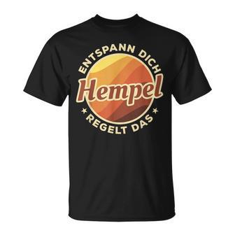 Entspann Dich Hempel Regelt Das T-Shirt - Geschenkecke