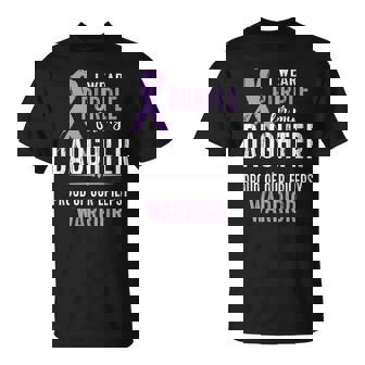 Epilepsy Awareness My Daughter Epilepsy Warrior T-Shirt - Thegiftio