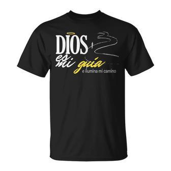 Española Dios Es Mi Guia Dios Jesus Espanol Cristo Camiseta unisex - Regaloses