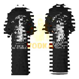 My Favorite Spirit Is Vodka Ghost Halloween Costume T-Shirt - Monsterry