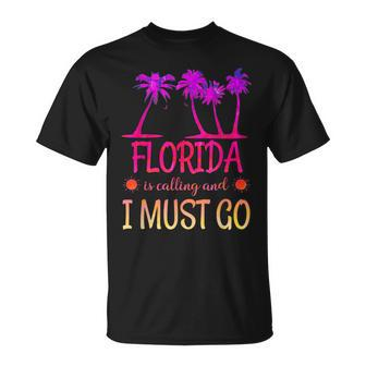 Florida Is Calling And I Must Go Summer Beach Vacation T-Shirt - Monsterry