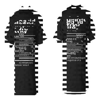 Fried Turkey Thanksgiving Nutrition Ingredients Nutritional T-Shirt - Monsterry