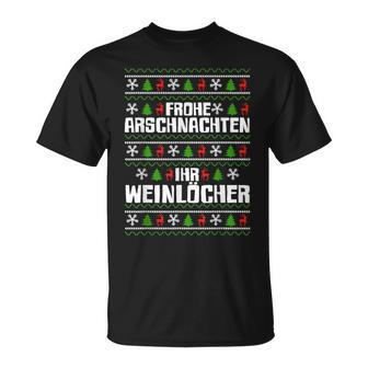 Frohe Arschnachten Ihr Weinlöcher Costume T-Shirt - Geschenkecke