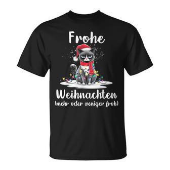 Frohe Weihnachten Grimmige Katzen Mehr Oder Weniger Froh T-Shirt - Geschenkecke