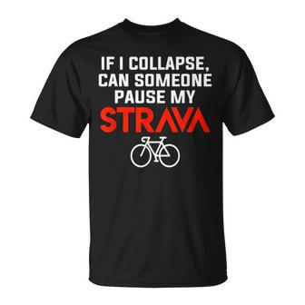 Cycling Break My Strava T-Shirt - Geschenkecke