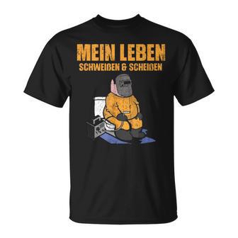 Mein Leben Sweat Und Scheißen Welder Slogan T-Shirt - Geschenkecke