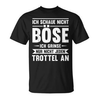 Saying Ich Schaue Nicht Nöse Humor T-Shirt - Geschenkecke