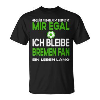 Fußball Fußballfan Aus Bremen Sport Hobbyerein Casual T-Shirt - Geschenkecke