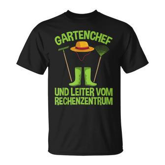 Gartenchef Und Leiterom Rechenzentrum Hobbygärtner Garten T-Shirt - Geschenkecke