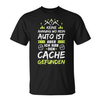 Geocaching No Ahnung Geocacher Cache Geocache T-Shirt - Geschenkecke