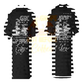 Gnope Not Before Coffee Cute Gnome Graphic Coffee Cup Beans T-Shirt - Monsterry