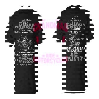 Some Grandmas Play Bingo Real Grandmas Ride Motorcycles T-Shirt - Seseable