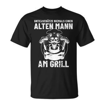 Grillen Unterschatze Niemal Ein Alten Mann Mit Grill S T-Shirt - Geschenkecke