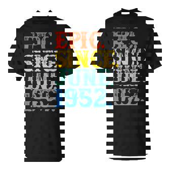 Grunge Epic Since June 1952 Birth Year Born Legendary Gifts T-Shirt - Thegiftio UK