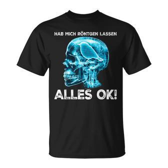 Hab Mich Röntgen Lassen Alles Ok X-Ray Bird T-Shirt - Geschenkecke