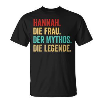 Hannah Die Frau Der Mythos Die Legend Saying Women's T-Shirt - Geschenkecke