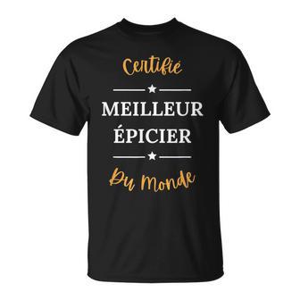Homme Humour Épicerie Homme Certifié Meilleur Épicier T-Shirt - Cadeauxyz