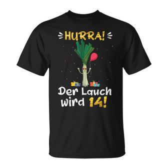 Hurra Der Lauch Wird 14 Boy 14Th Birthday T-Shirt - Geschenkecke