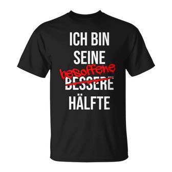 Ich Bin His Besoffen Half T-Shirt - Geschenkecke