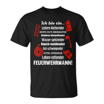 Ich Bin Ein Feuerwehrmannoluntary Fire Brigade Ich Bin Ein T-Shirt - Geschenkecke