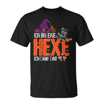 Ich Bin Eine Hexe Ich Darf Das Hexe T-Shirt - Seseable