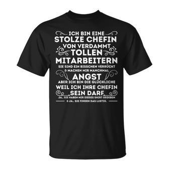 Ich Bin Eine Stolze Chefinonerdammt Tollen Mitarbeitern T-Shirt - Geschenkecke