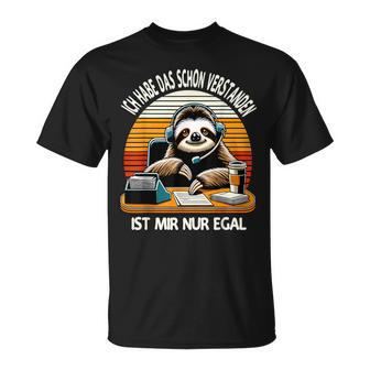 Ich Habe Das Schonerstanden Ist Mir Nur Egal Humorvoll T-Shirt - Geschenkecke