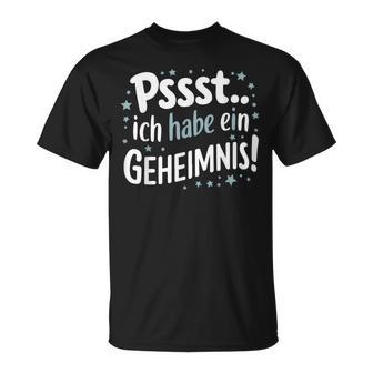 Ich Habe Ein Geheimnis I Will Be Big Brother 2025 T-Shirt - Geschenkecke