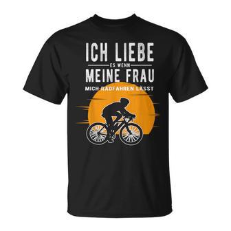 Ich Liebe Meine Frau Wenn Sie Mich Radfahren Lässt Lässt T-Shirt - Geschenkecke