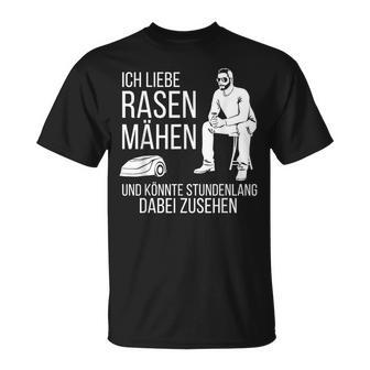 Ich Liebe Rasen Mow Ich Liebe Rasen Mow T-Shirt - Geschenkecke