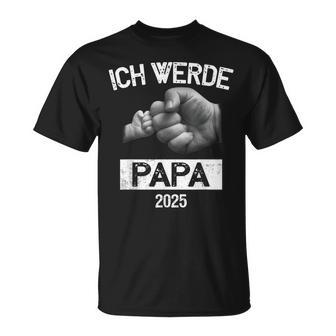 Ich Werde Papa 2025 Ich Werde Baldater T-Shirt - Geschenkecke